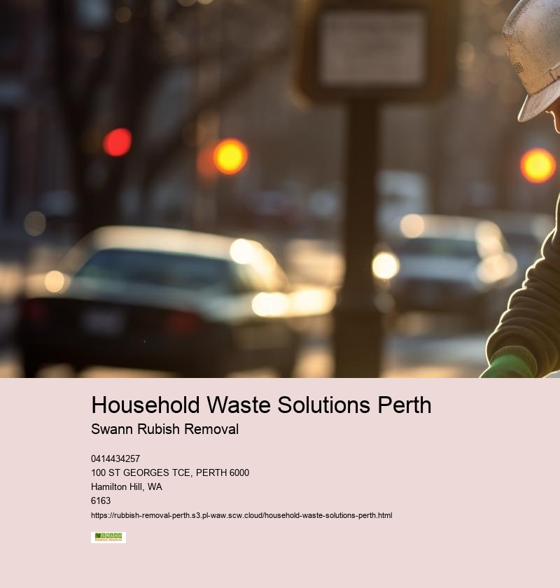 Efficient Perth Rubbish Disposal