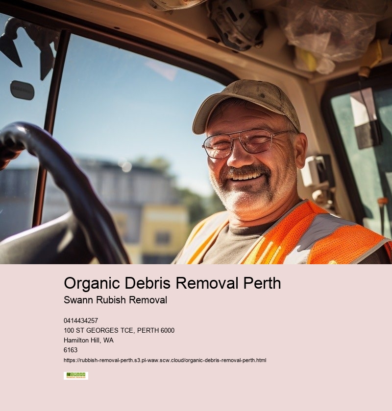 Organic Debris Removal Perth